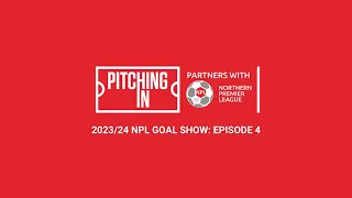 2023/24 NPL Goal Show: Episode 4