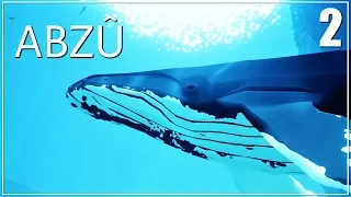 🐬 Swimming with orcas and whales! | Let's Play ABZU | Discover the heart of the ocean | Ep. 2 |