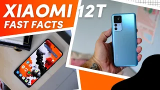 Xiaomi 12T Fast Facts!