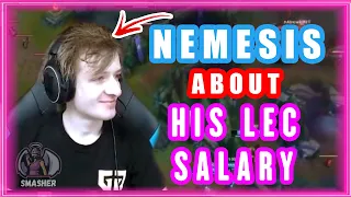 Nemesis About His LEC Salary Compared To Other LEC Players 🤯 4 Times LOWER!