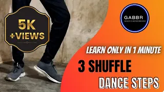 LEARN || 3 🔥SHUFFLE|| DANCE 🪩 STEP || IN ONE MINUTE