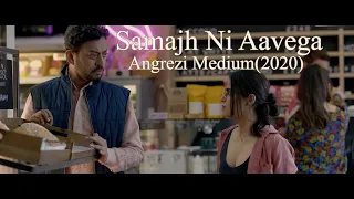 Samajh Ni Aavega Song - Angrezi Medium (2020)