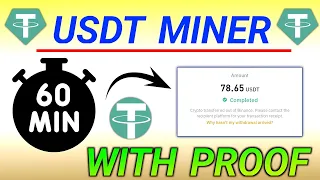 Earn USDT for Free: Verified Payment Proof Revealed! (usdt mining miner app withdrawal)