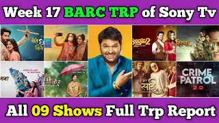 Sony Tv Barc Trp Report of Week 17 : All 09 Shows Full Trp Report
