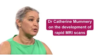 Dr Catherine Mummery on the development of rapid MRI scans | World Alzheimer's Month