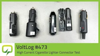 High Current Cigarette Lighter Connector Test | Voltlog #473