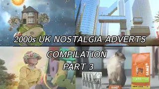 UK 2000s Adverts Compilation (PART 3)