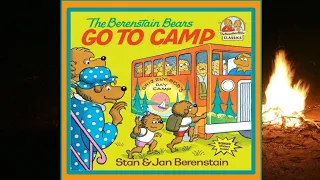 🐻⛺️ The Berenstain Bears Go To Camp Read Aloud Kid's Book