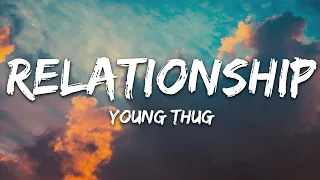 Young Thug, Future - Relationship (Lyrics) | I know how to make the girl go crazy  | Lyric / eytra