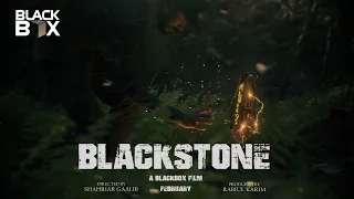 Blackstone | Trailer | Blackbox