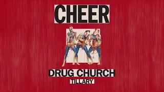 Drug Church "Tillary"