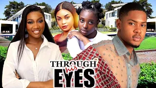 THROUGH HIS EYES (Full Movie) CLINTON JOSHUA, CHINENYE NNEBE, CHIOMA EDAK, EBUBE EZE- NEW