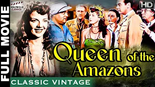 Queen of the Amazons - 1947 l Hollywood Adventure Hit Movie l Robert Lowery , Patricia Morison