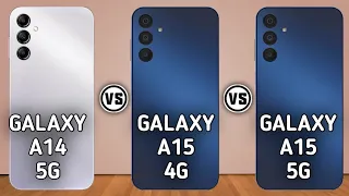 Galaxy A14 5G Vs Galaxy A15 4G Vs Galaxy A15 5G   #Trakontech.