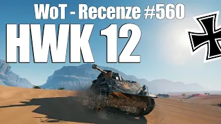 World of Tanks | HWK 12 (Recenze #560)