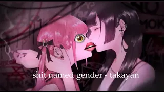 Shit named 'Gender' - Takayan | cover