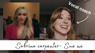 Vocal coach reacts to Sabrina Carpenter-“Sue me”