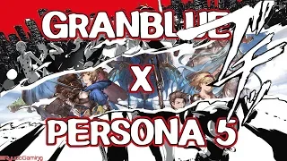 Granblue Fantasy x Persona 5 Colab "Ch 4 Part 3/4"