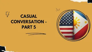 Casual Conversation In Tagalog | Learn Tagalog with Mae (ENGLISH-TAGALOG VOCABULARY) PART 5