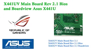 X441UV Main Board Rev 2 1 Bios and Boardview Asus X441U