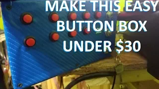 MAKE THIS EASY BUTTON BOX w TOGGLE SWITCHES UNDER $30 | DIY | Sim Racing