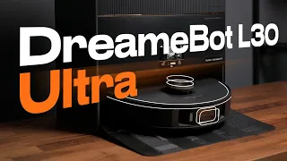 DreameBot L30 Ultra — лучший робот-пылесос в 2023 году?