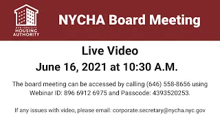 New York City Housing Authority Board meeting June 16, 2021