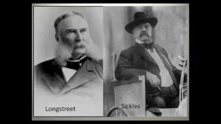 Longstreet and Sickles: Together Again for the First Time (Lecture)