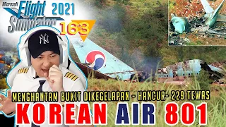 KOREAN AIR 801 HANCUR LEBUR MENGHANTAM BUKIT, 229 TEWAS- Microsoft Flight Simulator 2020 Indo | 163