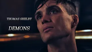 Thomas Shelby ( Peaky Blinders) | Demons    #peakyblinders  #thomasshelby