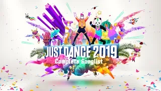 Just Dance 2019 - Complete Songlist