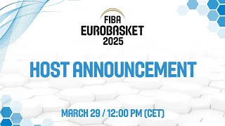 FIBA EuroBasket 2025 - Host Announcement