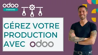 Gérez votre production avec Odoo 🛠️