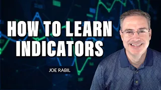 How To Learn Indicators | Joe Rabil | Stock Talk (10.13.22)