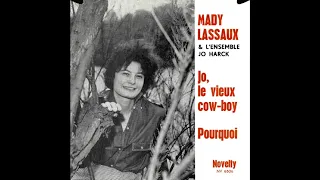 MADY LASSAUX - Pourquoi (Porque ya no me besas) (45T - 1969)