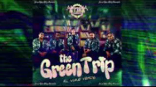 THE GREEN TRIP  TERCER ELEMENTO (DISCO COMPLETO )