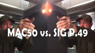MAC50 vs. SIG P.49