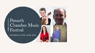 Penarth Chamber Music Festival Discovering Music with James Lea