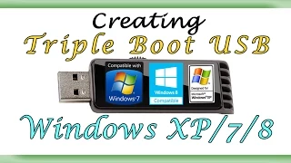 Triple Booting USB Drive with Windows XP/7/8