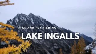 Lake Ingalls Hike + Alpine Lake Fly Fishing