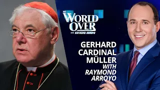 The World Over October 5, 2023 | CHANGES TO DOCTRINE? Cardinal Gerhard Müller with Raymond Arroyo