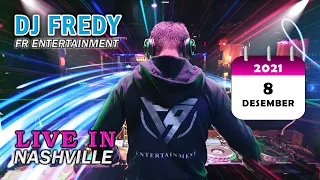 DJ FREDY FR ENTERTAINMENT LIVE IN NASHVILLE RABU 8 DESEMBER 2021