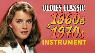 Guitar Instrumental Oldies but goodies - Golden Oldies Greatest Classic Love Songs 60's And 70's