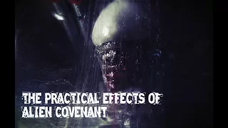 Discussing The Practical Effects Of Alien Covenant