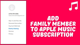 How To Add Family Member To Your Apple Music Subscription