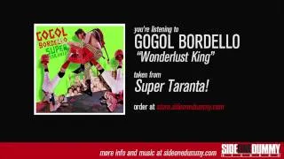 Gogol Bordello - Wonderlust King (Official Audio)