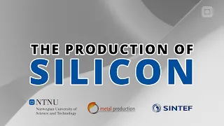 The Production Of Silicon | NTNU