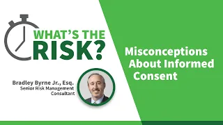 Misconceptions About Informed Consent