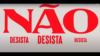 NÃO DESISTA! Você Pode Ir Mais Longe   Mensagens de Fé