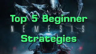 Top Five Nemesis Strategies (for your first game)